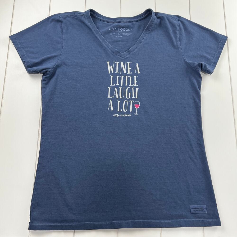 Life is Good Wine Laugh Navy Blue Women's size Medium V-Neck T-shirt